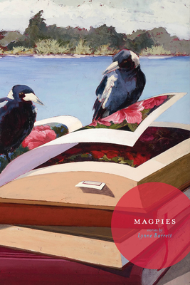 Magpies - Barrett, Lynne