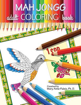 MAH JONGG Adult Coloring Book - Puleio, Mary Anne