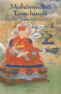 Mahamudra Teachings of the Supreme Siddhas