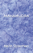 Mahamudra: The Poetry of the Mahasiddhas