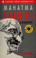 Mahatma Gandhi: A Biography