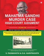 Mahatma Gandhi Murder Case: High Court Judgment Volume One