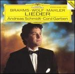 Mahler, Brahms and Wolf: Lieder
