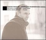 Mahler: Complete Wunderhorn Songs