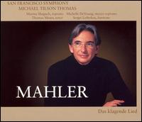 Mahler: Das klagende Lied - Marina Shaguch (soprano); Michelle DeYoung (mezzo-soprano); Sergei Leiferkus (baritone); Thomas Moser (tenor);...