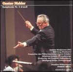 Mahler: Symphonie Nr. 3 d-moll - Dresden Philharmonic Children's Chorus; Violetta Madjarowa (alto); Willi Krug (posthorn);...