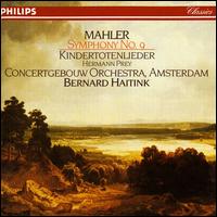 Mahler: Symphony 9/Kindertotenlieder - Hermann Prey (baritone); Royal Concertgebouw Orchestra; Bernard Haitink (conductor)