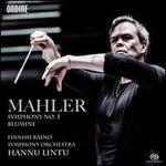 Mahler: Symphony No. 1; Blumine