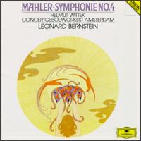 Mahler: Symphony No. 4 - Helmut Wittek (soprano); Jaap van Zweden (violin); Royal Concertgebouw Orchestra; Leonard Bernstein (conductor)