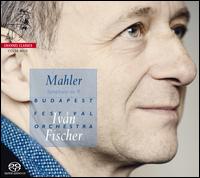Mahler: Symphony No. 9 - Budapest Festival Orchestra; Ivn Fischer (conductor)