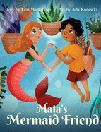 Maia's Mermaid Friend (hardcover)