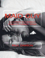 Maid Guy: Ex-Hitman in a Wiseguy Romantic-Comedy Spoof