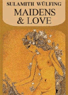 Maidens and Love