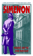 Maigret and the Wine Merchant - Simenon, Georges, and Ellenbogen, Eileen (Translated by)