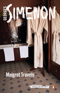 Maigret Travels: Inspector Maigret #51