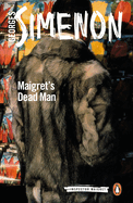 Maigret's Dead Man: Inspector Maigret