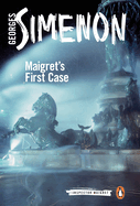 Maigret's First Case: Inspector Maigret
