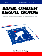 Mail Order Legal Guide - Keup, Edwin J, and Keup, Erwin J