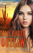 Mail Order Outlaw