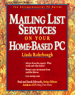 Mailing List Services on Your Home-Based PC