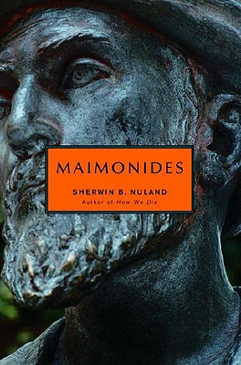 Maimonides - Nuland, Sherwin B