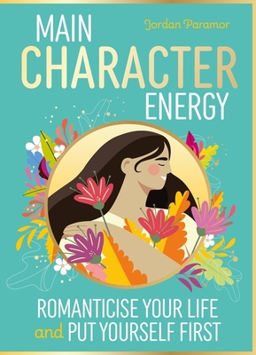 Main Character Energy: The Perfect Christmas Gift for your TIK TOK obsessed teen! - Paramor, Jordan