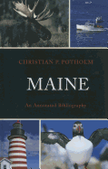 Maine: An Annotated Bibliography