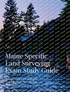 Maine Specific Land Surveying Exam Study Guide