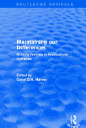 Maintaining Our Differences: Minority Families in Multicultural Societies