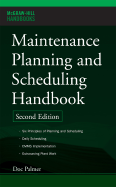 Maintenance Planning and Scheduling Handbook