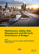 Maintenance, Safety, Risk, Management and Life-Cycle Performance of Bridges: Proceedings of the Ninth International Conference on Bridge Maintenance, Safety and Management (IABMAS 2018), 9-13 July 2018, Melbourne, Australia