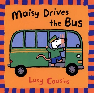 Maisy Drives the Bus - 