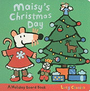 Maisy's Christmas Day - 