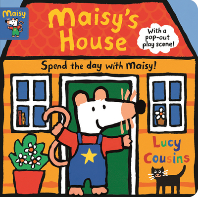 Maisy's House: Complete with Durable Play Scene: A Fold-Out and Play Book - 