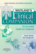 Maitland's Clinical Companion: An Essential Guide for Students