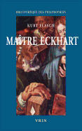 Maitre Eckhart: Une Philosophie Du Christianisme