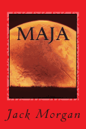 Maja: The First Voyage of Maja the Elder