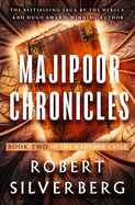 Majipoor Chronicles: Volume 2