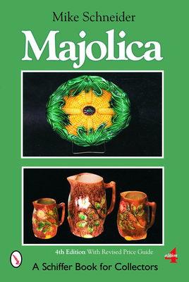 Majolica - Schneider, Mike