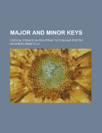 Major and Minor Keys: Critical Essays on Philippine Fiction and Poetry