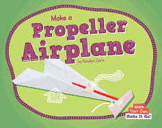 Make a Propeller Airplane