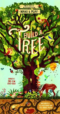 Make and Play: Build A Tree: Build a 30cm Oak Tree! Includes a 32-page Book and 40+ Model Pieces - Forrester, Philippa