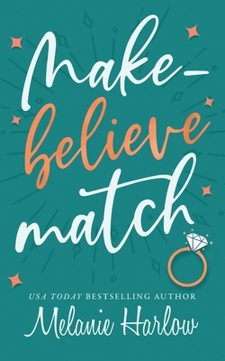 Make-Believe Match - Harlow, Melanie
