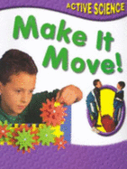 Make It Move - Rowe, Julian