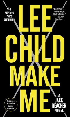 Make Me (with Bonus Short Story Small Wars): A Jack Reacher Novel - Child, Lee