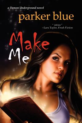 Make Me - Blue, Parker