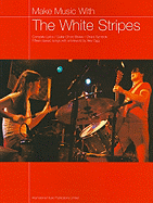 Make Music With The White Stripes