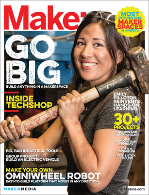 Make: Technology on Your Time Volume 40: New Maker Tools - Frauenfelder, Mark (Editor)
