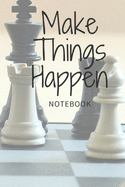 Make Things Happen: Make Things Happen: Journal, Notebook, Planner With Beautiful Floral Cover 6x9 120 Blank Lined Pages best gifts best funny
