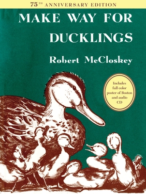 Make Way for Ducklings 75th Anniversary Edition - McCloskey, Robert